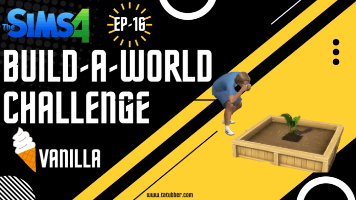 Sims4 Build-A-World Challenge Vanilla – EP16 Our Cmmunity Garden