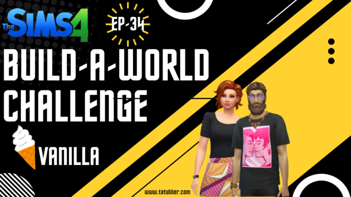 Sims4 Build-A-World Challenge Vanilla – EP34 Household No.11 Complete