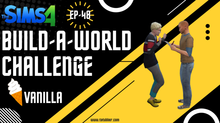 Sims4 Build-A-World Challenge Vanilla – EP48 Choosing Our Art Gallery