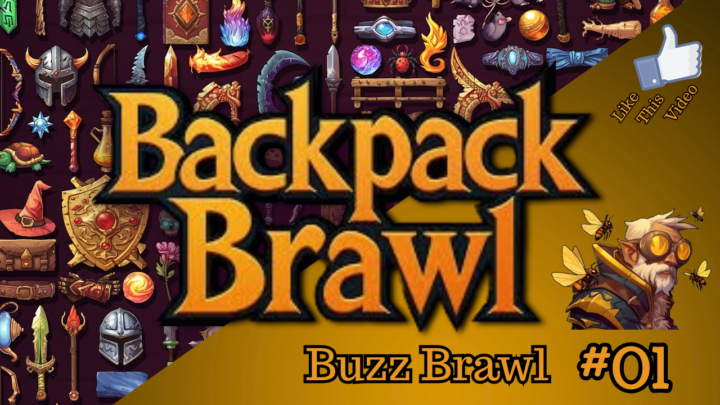 Backpack Brawl – (LVL 1) Buzz Brawls No.01